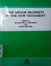 THE MINOR PROPHETS IN THE NEW TESTAMENT